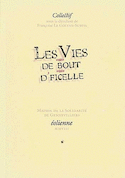 Vies de bout d'ficelle (Les)